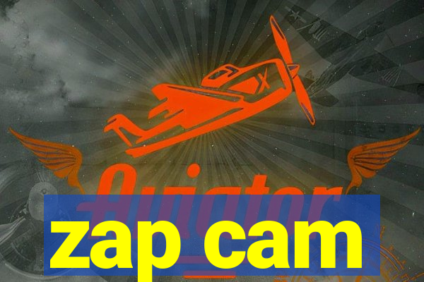 zap cam